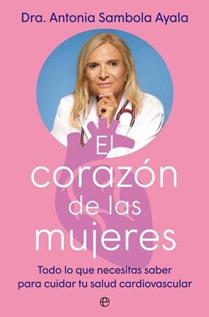 CORAZÓN DE LAS MUJERES, EL | 9788410941403 | SAMBOLA AYALA, ANTONIA