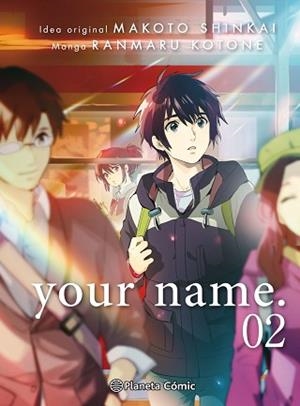 YOUR NAME. Nº 02/03 | 9788491467168 | SHINKAI, MAKOTO/KOTONE, RANMARU | Llibreria L'Illa - Llibreria Online de Mollet - Comprar llibres online