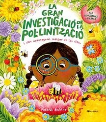 GRAN INVESTIGACIÓ DE LA POL·LINITZACIÓ, LA | 9788413564593 | HOCKING, DEBORAH | Llibreria L'Illa - Llibreria Online de Mollet - Comprar llibres online