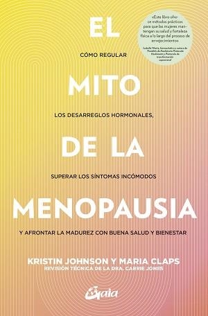 MITO DE LA MENOPAUSIA, EL | 9788411081665 | JOHSON, KRISTIN/CLAPS, MARIA
