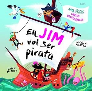EN JIM VOL SER PIRATA | 9788447953059 | Llibreria L'Illa - Llibreria Online de Mollet - Comprar llibres online
