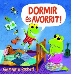 DORMIR ÉS AVORRIT! | 9788447952953 | BIRKETT, GEORGIE | Llibreria L'Illa - Llibreria Online de Mollet - Comprar llibres online