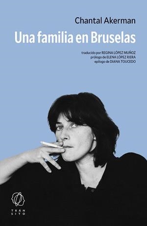 FAMILIA EN BRUSELAS, UNA | 9791399017168 | AKERMAN, CHANTAL | Llibreria L'Illa - Llibreria Online de Mollet - Comprar llibres online
