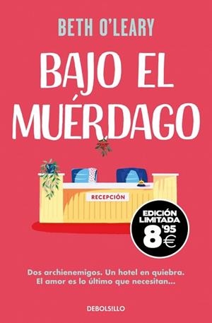 BAJO EL MUÉRDAGO | 9788466379595 | O'LEARY, BETH | Llibreria L'Illa - Llibreria Online de Mollet - Comprar llibres online