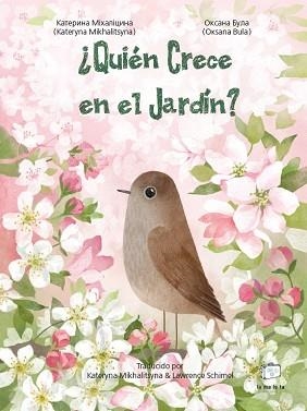 QUIÉN CRECE EN EL JARDÍN? | 9788418232558 | MIKHALITSYNA, KATERYNA | Llibreria L'Illa - Llibreria Online de Mollet - Comprar llibres online