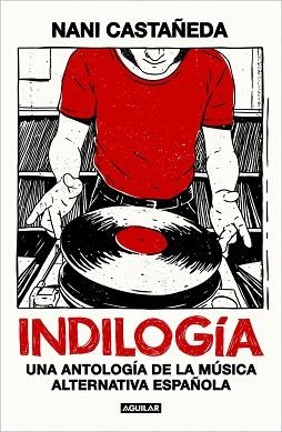 INDILOGÍA | 9788403526099 | CASTAÑEDA, NANI