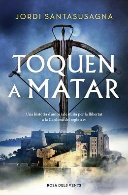TOQUEN A MATAR | 9788410256897 | SANTASUSAGNA, JORDI | Llibreria L'Illa - Llibreria Online de Mollet - Comprar llibres online