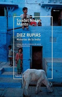 DIEZ RUPIAS. HISTORIAS DE LA INDIA | 9788417651190 | MANTO, SAADAT HASAN | Llibreria L'Illa - Llibreria Online de Mollet - Comprar llibres online