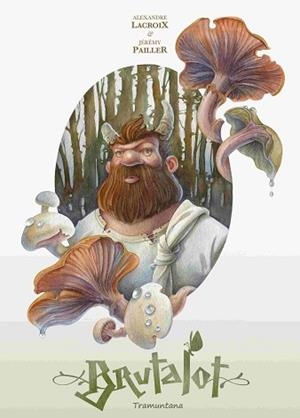 BRUTALOT | 9788419829597 | LACROIX, ALEXANDRE | Llibreria L'Illa - Llibreria Online de Mollet - Comprar llibres online