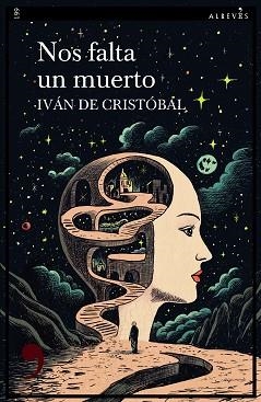 NOS FALTA UN MUERTO | 9788410455474 | DE CRISTÓBAL, IVÁN | Llibreria L'Illa - Llibreria Online de Mollet - Comprar llibres online