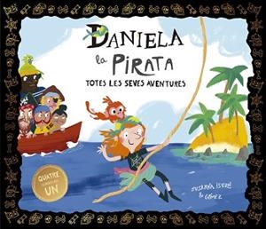 DANIELA LA PIRATA | 9788410406704 | ISER, SUSANNA | Llibreria L'Illa - Llibreria Online de Mollet - Comprar llibres online