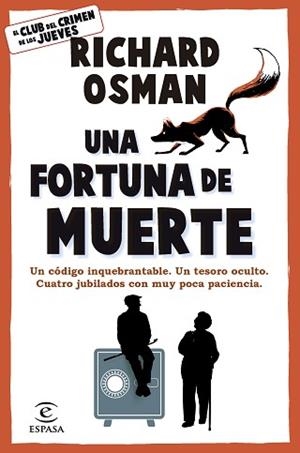 FORTUNA DE MUERTE, UNA | 9788467079036 | OSMAN, RICHARD | Llibreria L'Illa - Llibreria Online de Mollet - Comprar llibres online