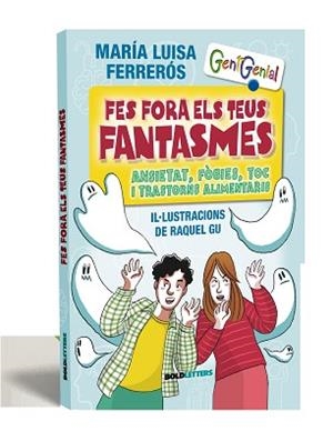FES FORA ELS TEUS FANTASMES | 9788418246968 | FERRERÓS TOR, MARÍA LUISA | Llibreria L'Illa - Llibreria Online de Mollet - Comprar llibres online