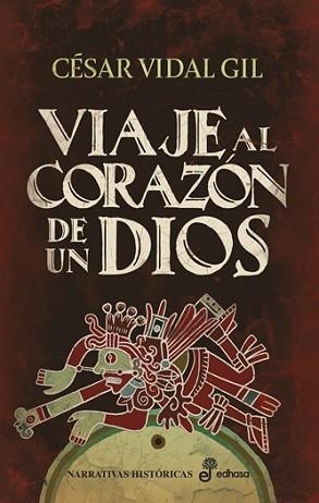 VIAJE AL CORAZÓN DE UN DIOS | 9788435064781 | VIDAL GIL, CÉSAR | Llibreria L'Illa - Llibreria Online de Mollet - Comprar llibres online