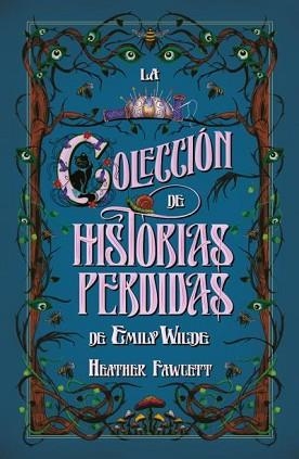 COLECCIÓN DE HISTORIAS PERDIDAS DE EMILY WILDE, LA | 9788410085725 | FAWCETT, HEATHER | Llibreria L'Illa - Llibreria Online de Mollet - Comprar llibres online