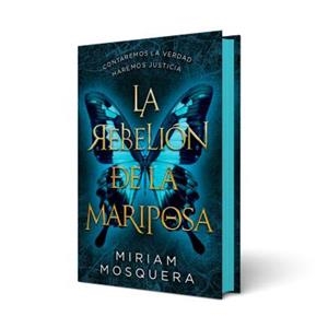 REBELIÓN DE LA MARIPOSA, LA | 9788410239548 | MOSQUERA, MIRIAM | Llibreria L'Illa - Llibreria Online de Mollet - Comprar llibres online