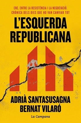 ESQUERDA REPUBLICANA, L' | 9788419836984 | SANTASUSAGNA, ADRIÀ/VILARÓ, BERNAT