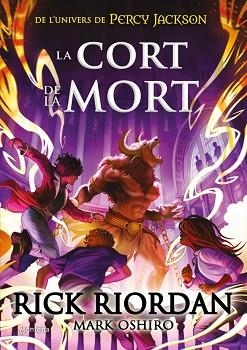CORT DE LA MORT, LA | 9788419169372 | RIORDAN, RICK | Llibreria L'Illa - Llibreria Online de Mollet - Comprar llibres online
