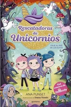 RESCATADORAS DE UNICORNIOS 8 - VIAJE AL PAÍS DE LOS ELFOS | 9788410395183 | PUNSET, ANA | Llibreria L'Illa - Llibreria Online de Mollet - Comprar llibres online