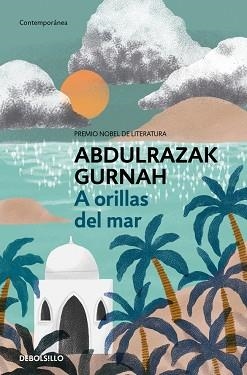 A ORILLAS DEL MAR | 9788466379892 | GURNAH, ABDULRAZAK | Llibreria L'Illa - Llibreria Online de Mollet - Comprar llibres online
