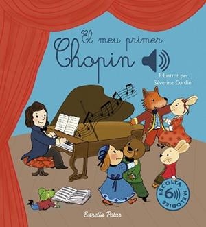 MEU PRIMER CHOPIN, EL | 9791387519834 | CORDIER, SÉVERINE | Llibreria L'Illa - Llibreria Online de Mollet - Comprar llibres online