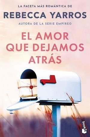 AMOR QUE DEJAMOS ATRÁS, EL | 9788408309314 | YARROS, REBECCA | Llibreria L'Illa - Llibreria Online de Mollet - Comprar llibres online