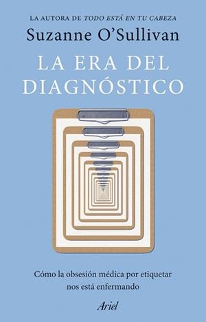 ERA DEL DIAGNÓSTICO, LA | 9788434439719 | O' SULLIVAN, SUZANNE | Llibreria L'Illa - Llibreria Online de Mollet - Comprar llibres online