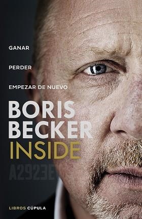 INSIDE | 9788448045197 | BECKER, BORIS | Llibreria L'Illa - Llibreria Online de Mollet - Comprar llibres online