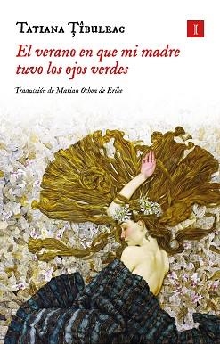 VERANO EN QUE MI MADRE TUVO LOS OJOS VERDES, EL | 9791387641405 | TIBULEAC, TATIANA | Llibreria L'Illa - Llibreria Online de Mollet - Comprar llibres online