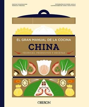 GRAN MANUAL DE LA COCINA CHINA, EL | 9788441552043 | SOUKSISAVANH, ORATHAY | Llibreria L'Illa - Llibreria Online de Mollet - Comprar llibres online