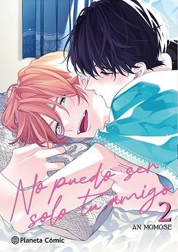 NO PUEDO SER SOLO TU AMIGO Nº 02/03 | 9788411619059 | MOMOSE, AN | Llibreria L'Illa - Llibreria Online de Mollet - Comprar llibres online