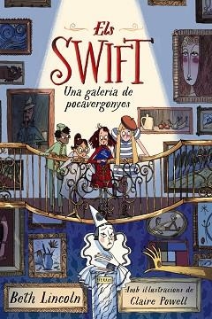 SWIFT. UNA GALERIA DE POCAVERGONYES | 9788448965051 | LINCOLN, BETH