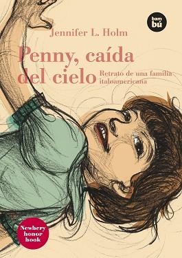 PENNY, CAIDA DEL CIELO | 9788483430699 | HOLM, JENNIFER L.