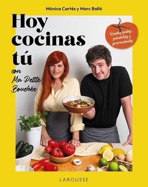 HOY COCINAS TÚ CON MA PETITE BOUCHÉE | 9791387520687 | MARC BALLÓ Y MÓNICA CORTÉS (MA PETITE BOUCHÉE/CORTÉS GRACIA, MÓNICA | Llibreria L'Illa - Llibreria Online de Mollet - Comprar llibres online
