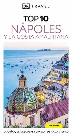 NÁPOLES Y LA COSTA AMALFITANA (GUÍAS VISUALES TOP 10) | 9780241772058 | DK | Llibreria L'Illa - Llibreria Online de Mollet - Comprar llibres online