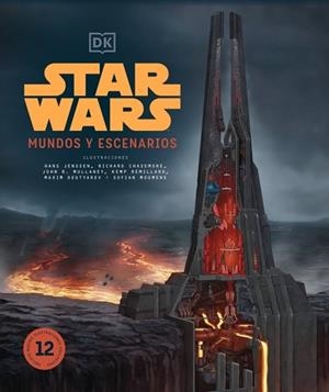 STAR WARS MUNDOS Y ESCENARIOS. NUEVA EDICIÓN | 9780241736661 | DK | Llibreria L'Illa - Llibreria Online de Mollet - Comprar llibres online