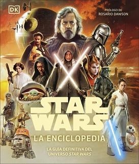 STAR WARS. LA ENCICLOPEDIA | 9780241736616 | DK | Llibreria L'Illa - Llibreria Online de Mollet - Comprar llibres online