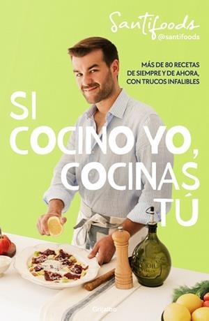 SI COCINO YO COCINAS TÚ | 9788425370762 | @SANTIFOODS | Llibreria L'Illa - Llibreria Online de Mollet - Comprar llibres online