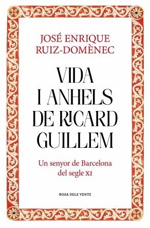 VIDA I ANHELS DE RICARD GUILLEM | 9788417909932 | RUIZ-DOMÈNEC, JOSÉ ENRIQUE | Llibreria L'Illa - Llibreria Online de Mollet - Comprar llibres online