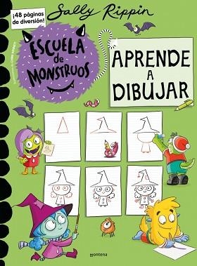 ESCUELA DE MONSTRUOS - APRENDE A DIBUJAR | 9791387598112 | RIPPIN, SALLY | Llibreria L'Illa - Llibreria Online de Mollet - Comprar llibres online