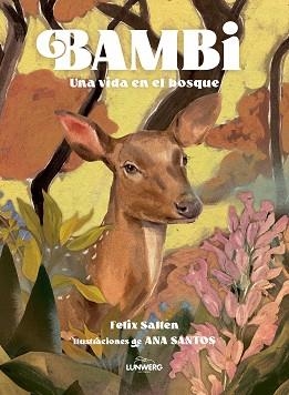 BAMBI | 9788410378049 | SALTEN, FELIX/SANTOS, ANA | Llibreria L'Illa - Llibreria Online de Mollet - Comprar llibres online