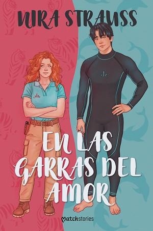 EN LAS GARRAS DEL AMOR | 9788408309215 | STRAUSS, NIRA | Llibreria L'Illa - Llibreria Online de Mollet - Comprar llibres online