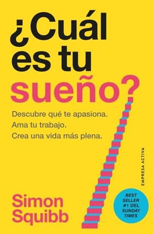 CUÁL ES TU SUEÑO? | 9788418308185 | SQUIBB, SIMON | Llibreria L'Illa - Llibreria Online de Mollet - Comprar llibres online