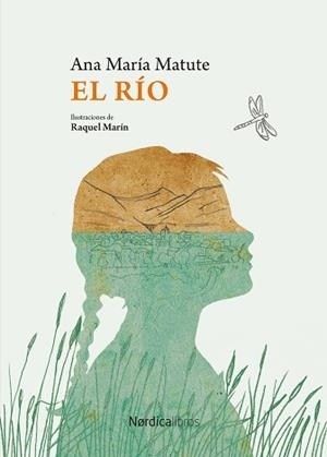 RÍO, EL | 9791387922238 | MATUTE AUSEJO, ANA MARÍA | Llibreria L'Illa - Llibreria Online de Mollet - Comprar llibres online
