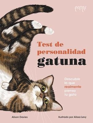 TEST DE PERSONALIDAD GATUNA | 9788414064092 | DAVIES, ALISON | Llibreria L'Illa - Llibreria Online de Mollet - Comprar llibres online