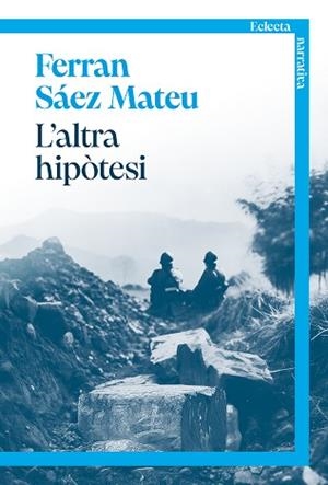ALTRA HIPÒTESI, L' | 9791387933012 | SÁEZ MATEU, FERRAN | Llibreria L'Illa - Llibreria Online de Mollet - Comprar llibres online