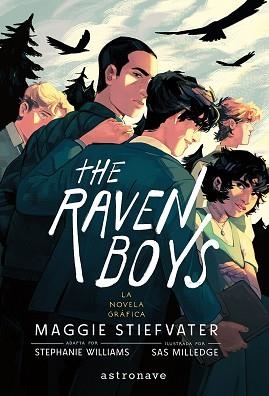 THE RAVEN BOYS 01. LA NOVELA GRAFICA | 9788467978797 | MAGGIE STIEFVATER/STEPHANIE WILLIAMS/SAS MILLEDGE | Llibreria L'Illa - Llibreria Online de Mollet - Comprar llibres online