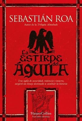ESTIRPE DEL ÁGUILA, LA | 9788410644540 | ROA, SEBASTIÁN | Llibreria L'Illa - Llibreria Online de Mollet - Comprar llibres online