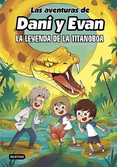AVENTURAS DE DANI Y EVAN 13. LA LEYENDA DE LA TITANOBOA | 9788408309444 | LAS AVENTURAS DE DANI Y EVAN/KOEY, MILI | Llibreria L'Illa - Llibreria Online de Mollet - Comprar llibres online