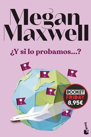 Y SI LO PROBAMOS...? | 9788408309574 | MAXWELL, MEGAN | Llibreria L'Illa - Llibreria Online de Mollet - Comprar llibres online
